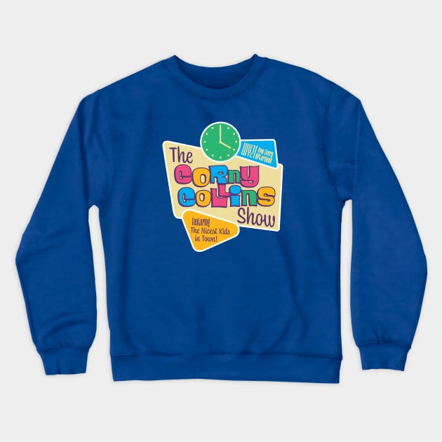 Corny Collins Show Crewneck Sweatshirt by Nazonian